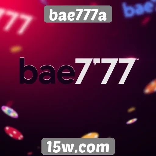 Perspectivas de crescimento do bae777a no mercado